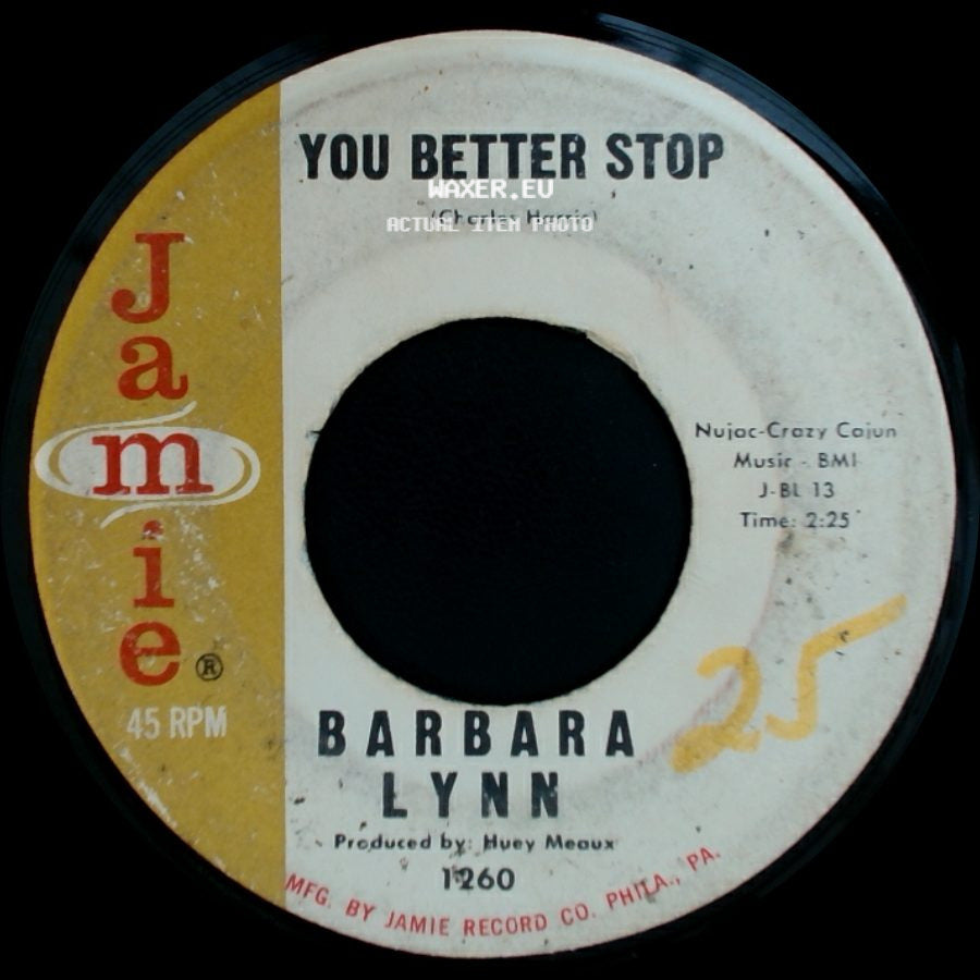 Barbara Lynn - You Better Stop / (I Cried At) Alma's Wedding side A