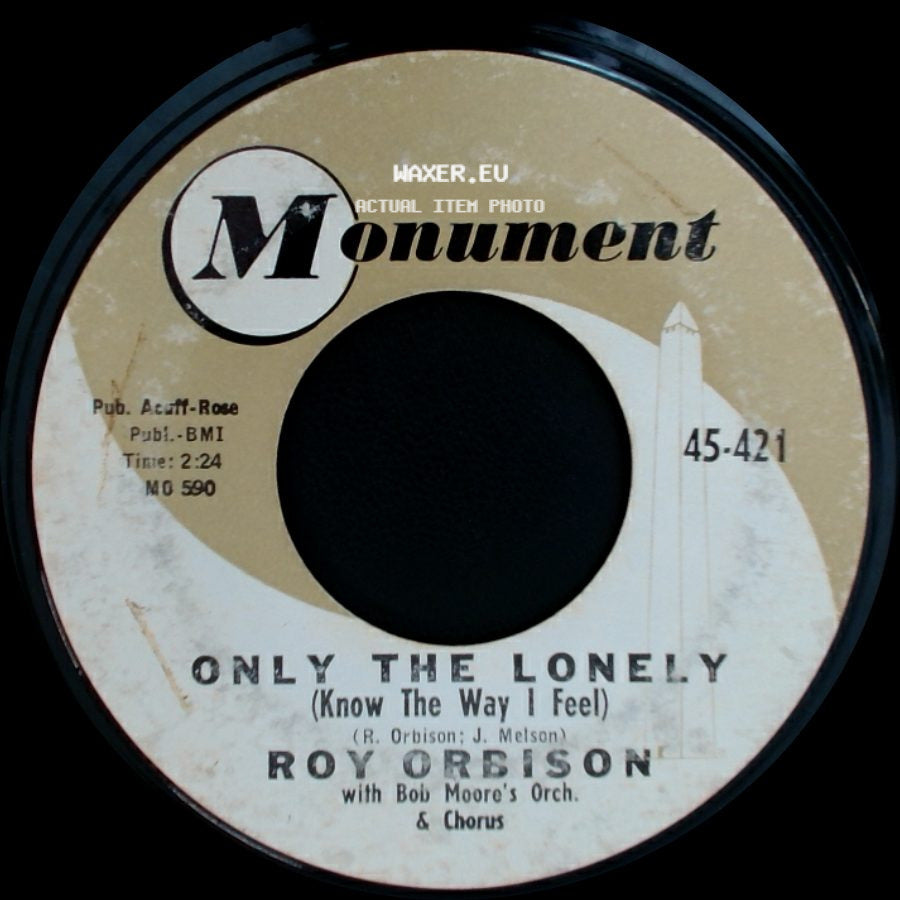 Roy Orbison - Only The Lonely (Know The Way I Feel) / Here Comes That Song Again side A