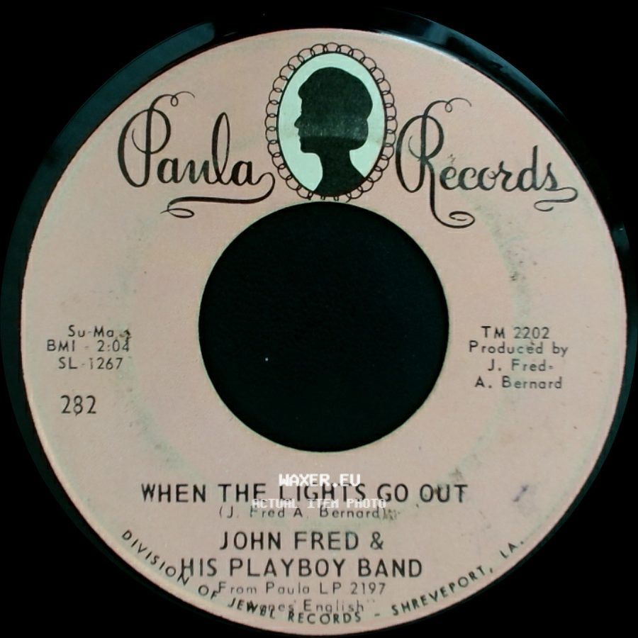 John Fred & His Playboy Band - When The Lights Go Out / Judy In Disguise (With Glasses) side A