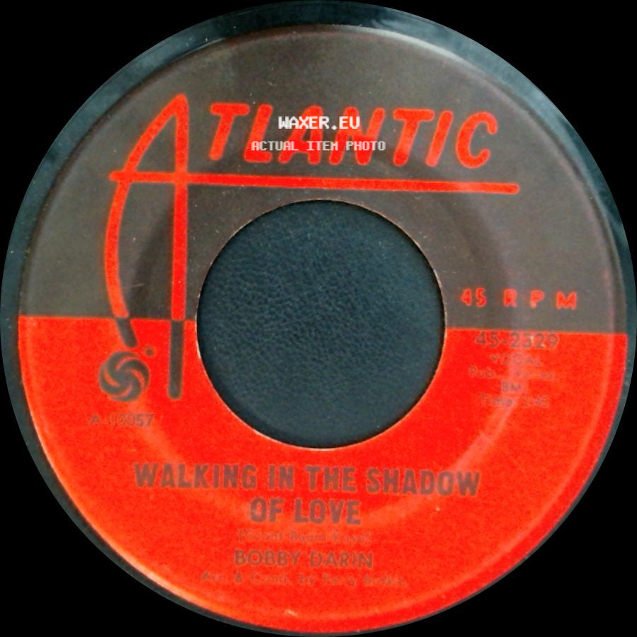 Bobby Darin - Walking In The Shadow Of Love / Mame side A