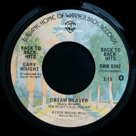 Gary Wright - Love Is Alive / Dream Weaver side B