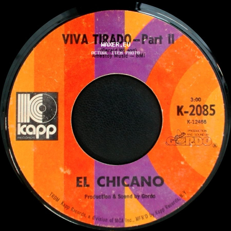 El Chicano - Viva Tirado - Part Ii / Viva Tirado - Part I side A