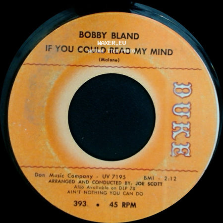 Bobby Bland - If You Could Read My Mind / I'm Too Far Gone (To Turn Around) side A