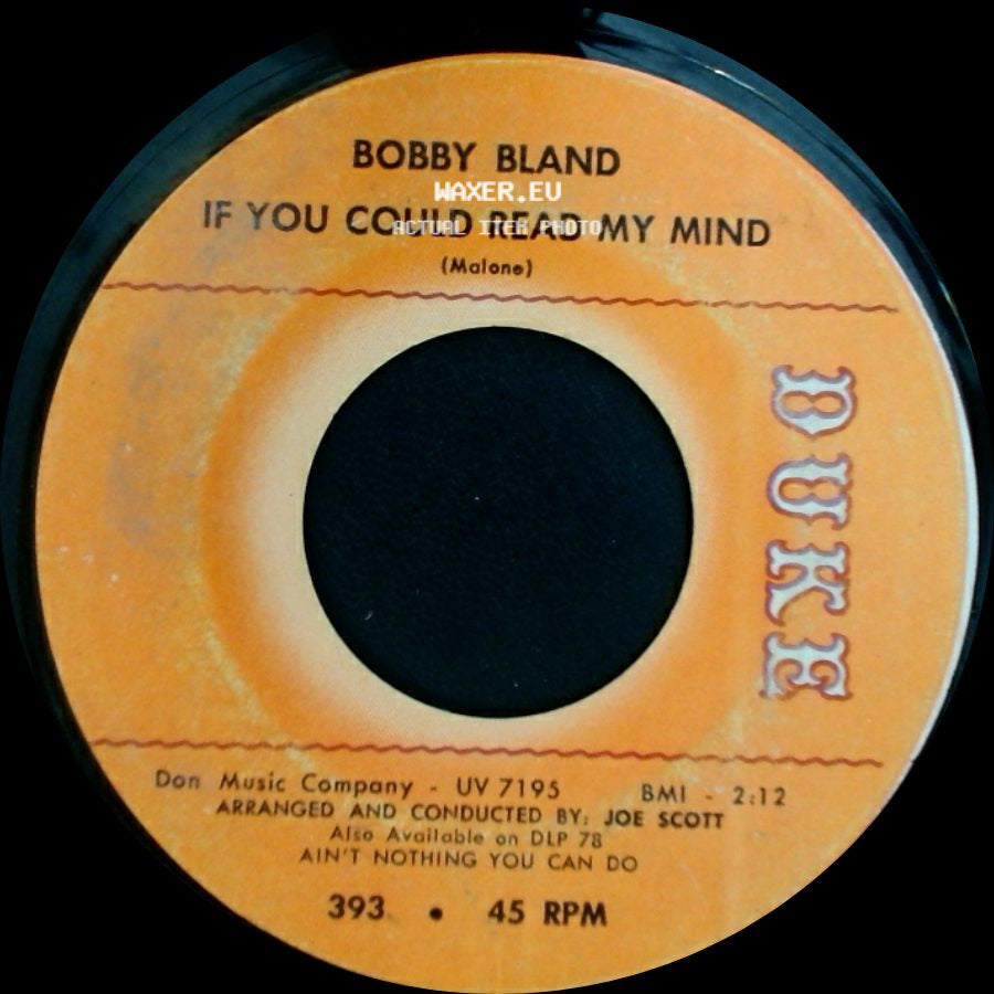Bobby Bland - If You Could Read My Mind / I'm Too Far Gone (To Turn Around) side A