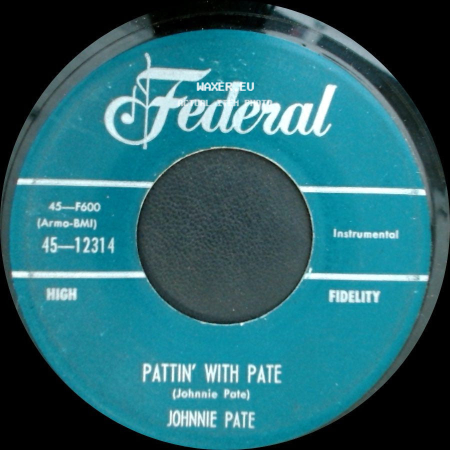 Johnnie Pate - Pattin' With Pate / Walkin' With Mr. Lee side A