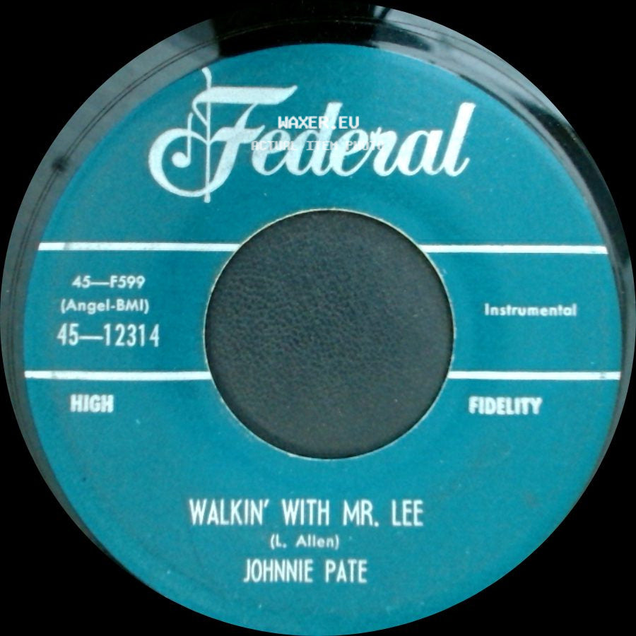 Johnnie Pate - Pattin' With Pate / Walkin' With Mr. Lee side B