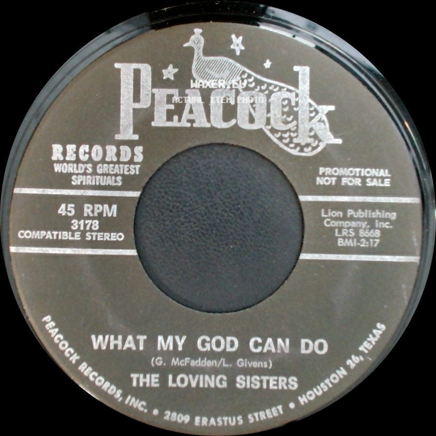 The Loving Sisters - What My God Can Do / Time Is Almost Up side A