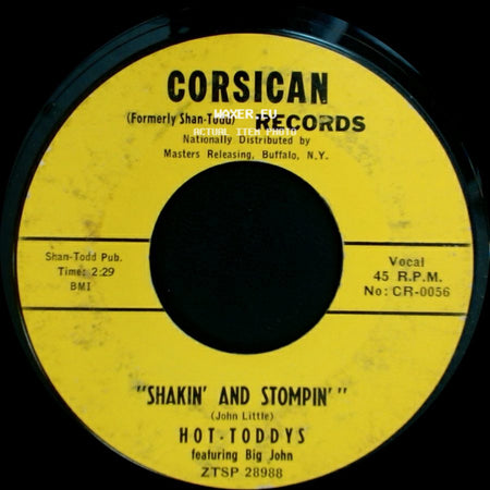 Hot-Toddys Featuring Big John / Hot-Toddys Featuring Bill Pernell - Shakin' And Stompin' / Rockin' Crickets side A