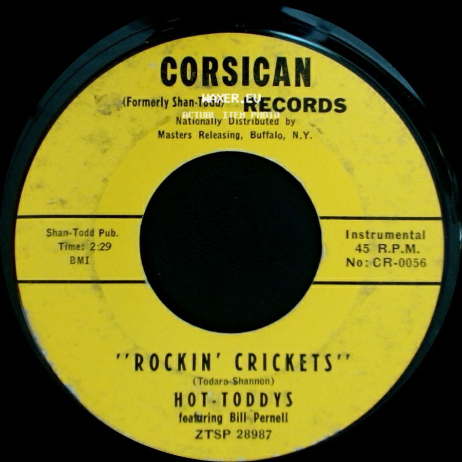 Hot-Toddys Featuring Big John / Hot-Toddys Featuring Bill Pernell - Shakin' And Stompin' / Rockin' Crickets side B