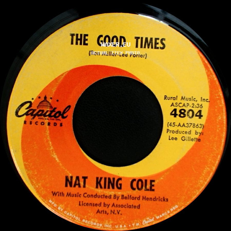 Nat King Cole - The Good Times / Ramblin' Rose side A