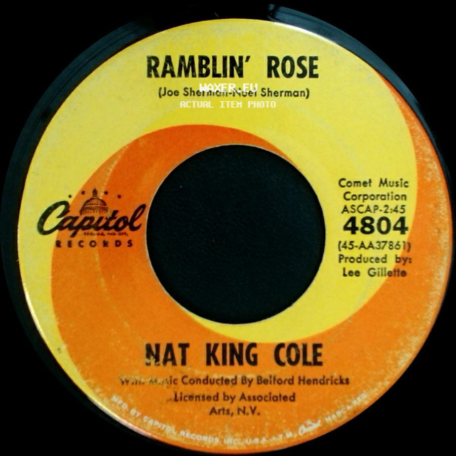 Nat King Cole - The Good Times / Ramblin' Rose side B