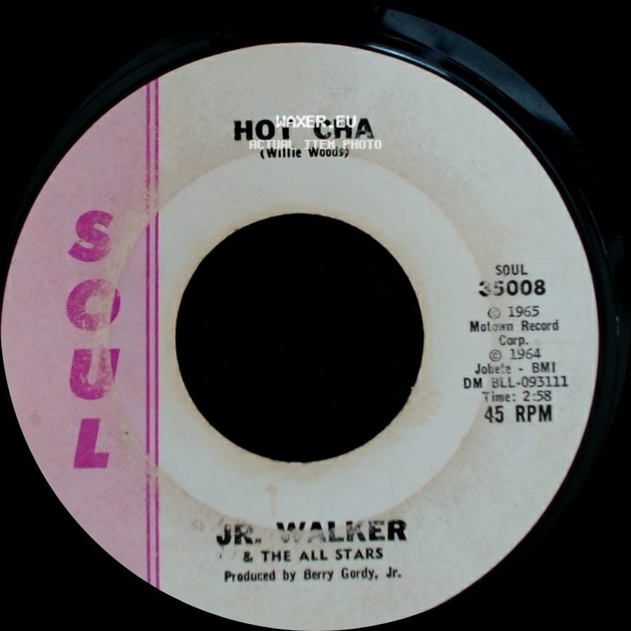 Jr. Walker & The All Stars - Shotgun / Hot Cha side B