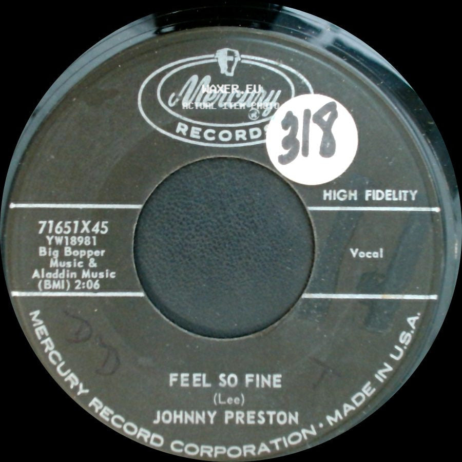 Johnny Preston - Feel So Fine / I'm Starting To Go Steady side A