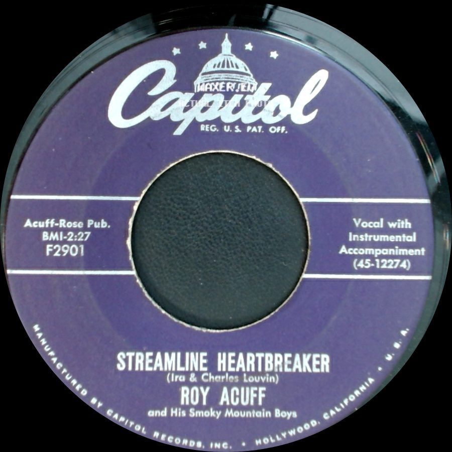 Roy Acuff / Roy Acuff And His Smoky Mountain Boys - I'm Planting A Rose / Streamline Heartbreaker side B