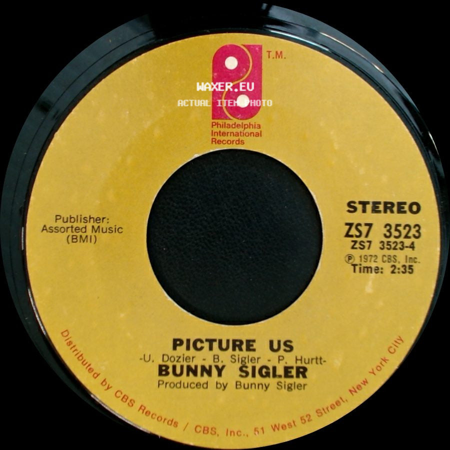 Bunny Sigler - Picture Us / Tossin' And Turnin' side A