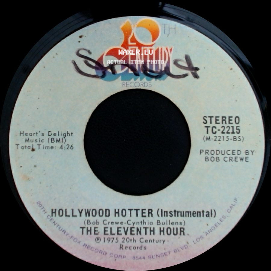 The Eleventh Hour - Hollywood Hotter (Instrumental) / Hollywood Hot side A
