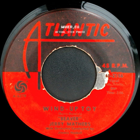 Jerry Mathers - Wind-Up Toy / Don't Cha Cry side A