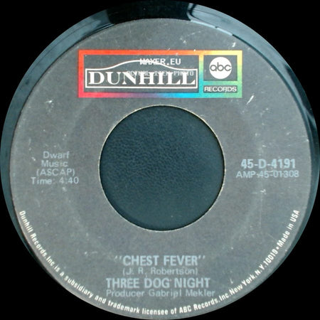 Three Dog Night - "One" / Chest Fever side B