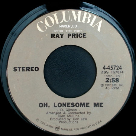 Ray Price - She's Got To Be A Saint / Oh, Lonesome Me side B