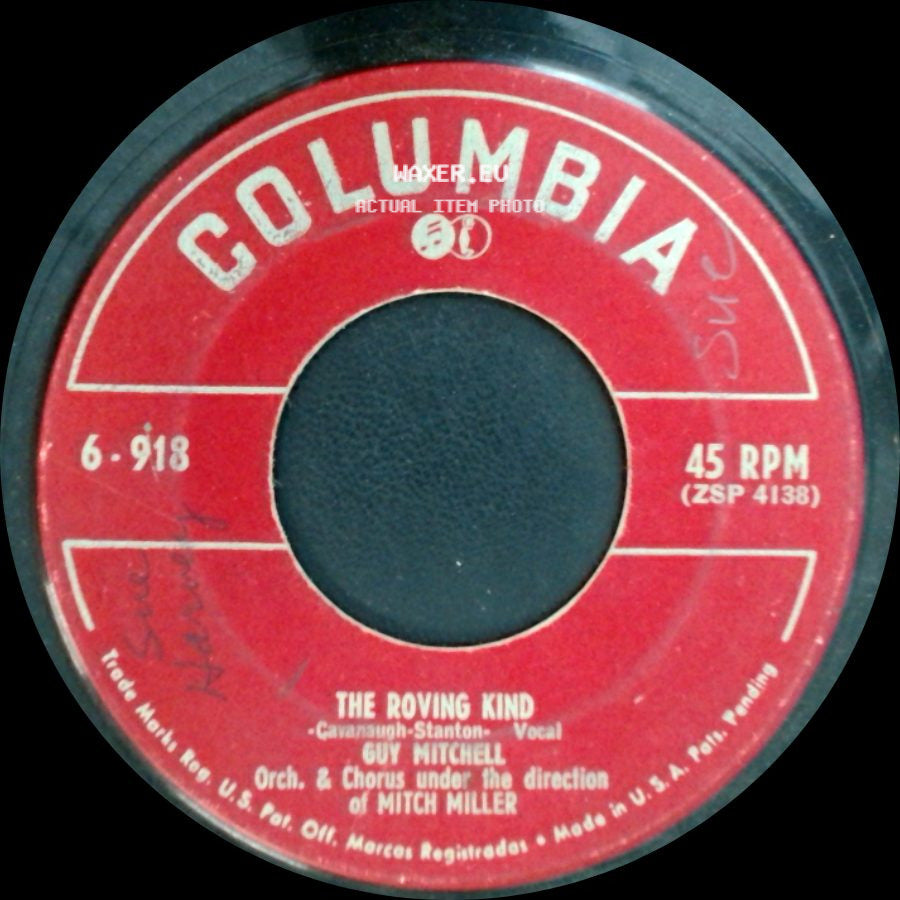 Guy Mitchell - The Roving Kind / My Heart Cries For You side A