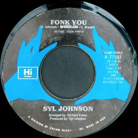 Syl Johnson - Fonk You / That Wiggle side A