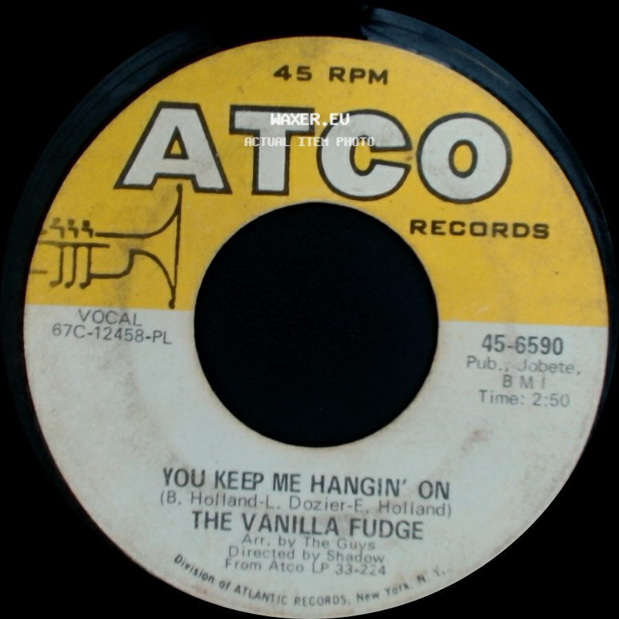 The Vanilla Fudge - Come By Day, Come By Night / You Keep Me Hangin' On side B