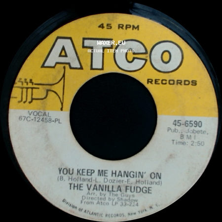 The Vanilla Fudge - Come By Day, Come By Night / You Keep Me Hangin' On side B