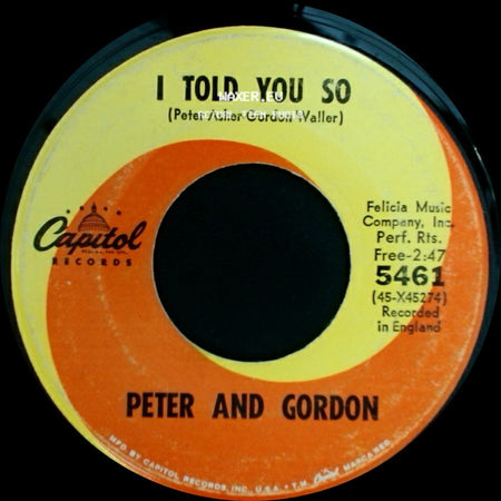 Peter And Gordon - To Know You Is To Love You / I Told You So side B