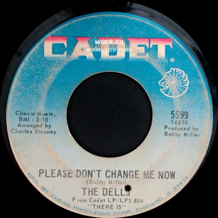 The Dells - Wear It On Our Face / Please Don't Change Me Now side B