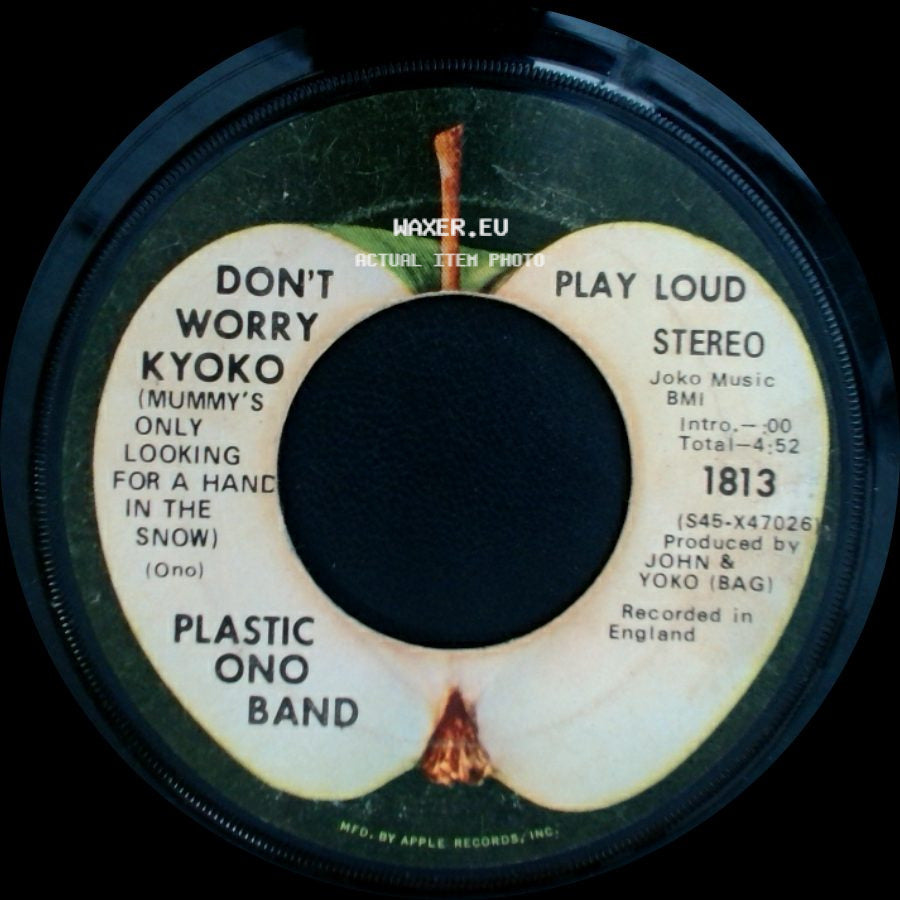 Plastic Ono Band - Cold Turkey / Don't Worry Kyoko (Mummy's Only Looking For A Hand In The Snow) side B