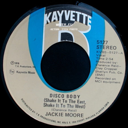 Jackie Moore - Disco Body (Shake It To The East, Shake It To The West) / Tired Of Hiding side A