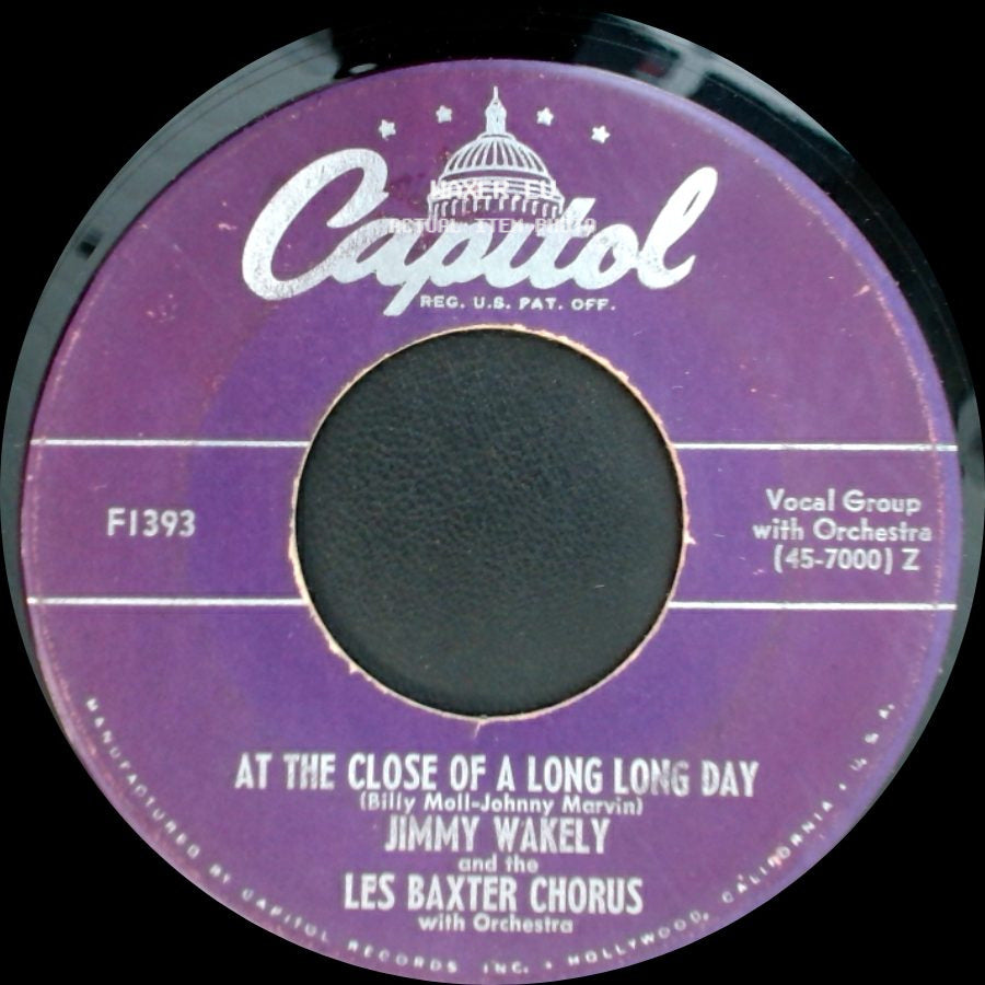 Jimmy Wakely And The Les Baxter Chorus - At The Close Of A Long Long Day / Beautiful Brown Eyes side A