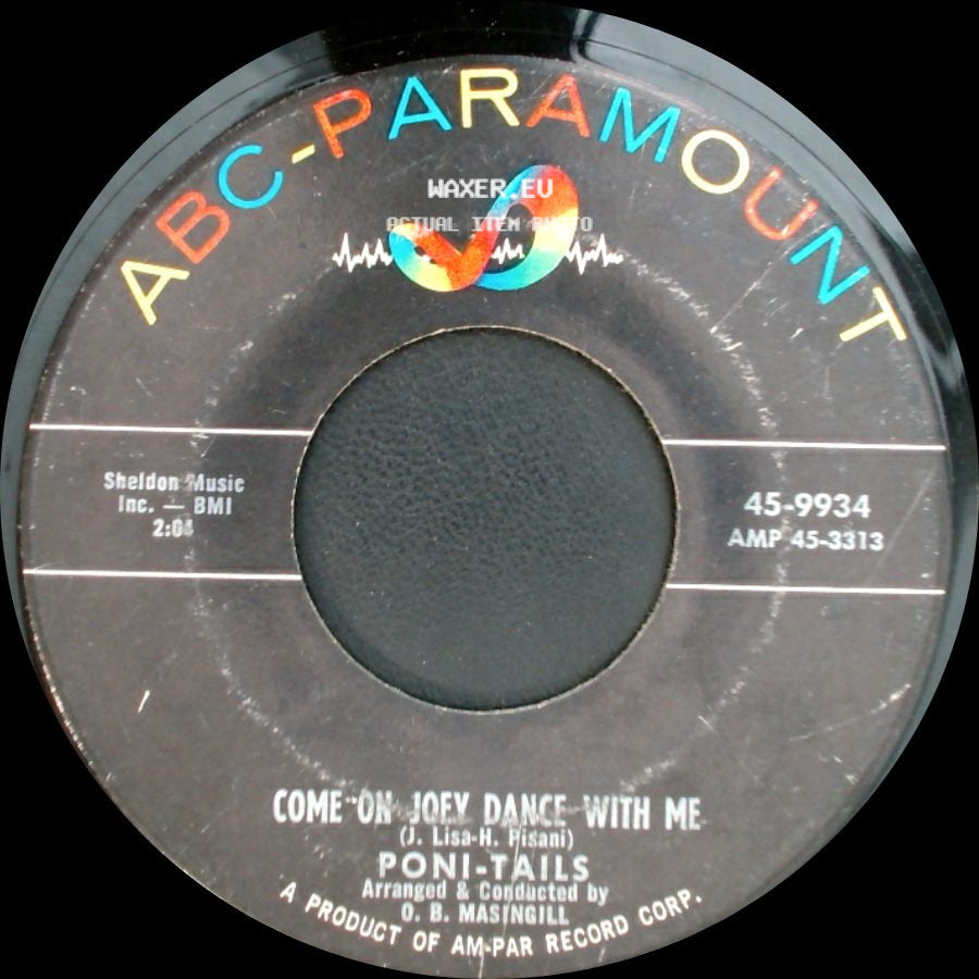 Poni-Tails - Born Too Late / Come On Joey Dance With Me side B