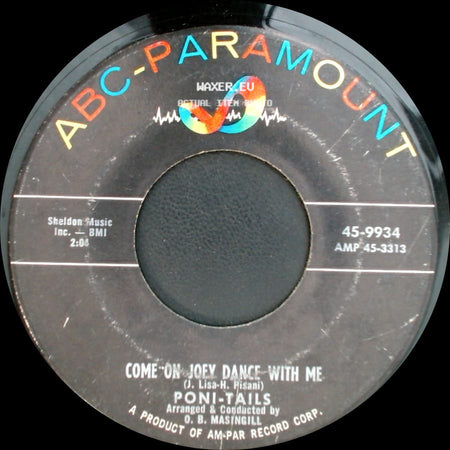 Poni-Tails - Born Too Late / Come On Joey Dance With Me side B