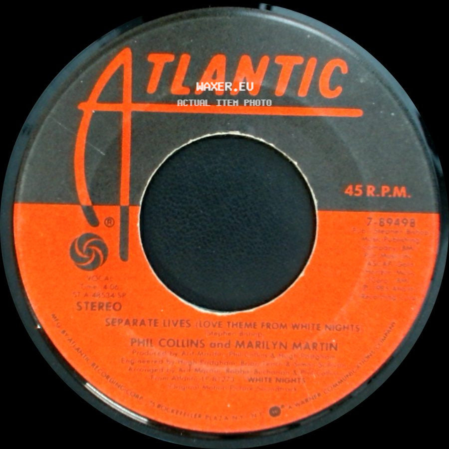 Phil Collins / Phil Collins And Marilyn Martin - I Don't Wanna Know / Separate Lives (Love Theme From White Nights) side B