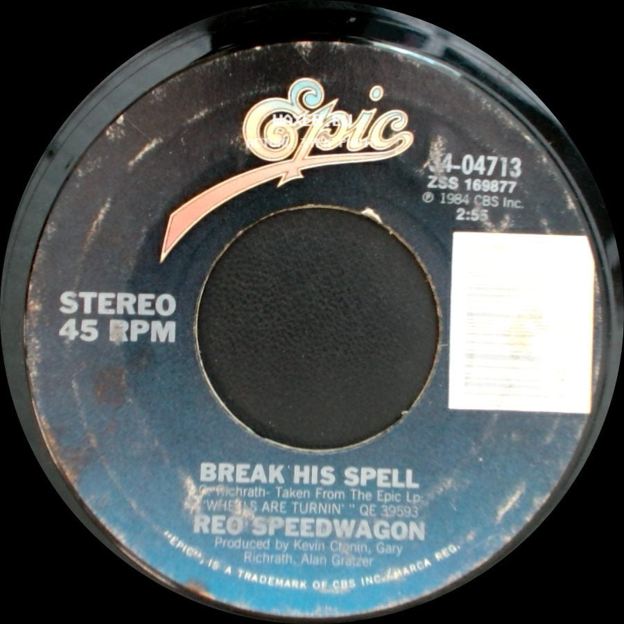Reo Speedwagon - Can't Fight This Feeling / Break His Spell side B