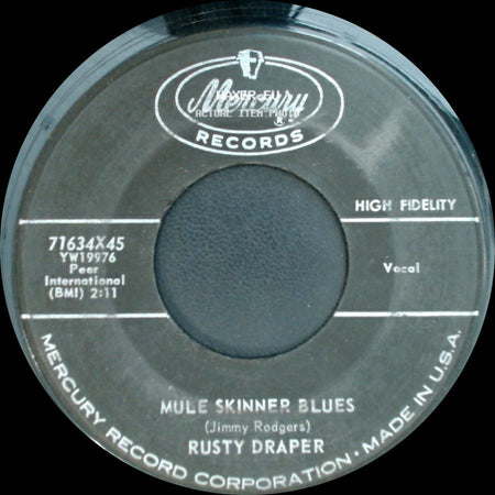 Rusty Draper - Mule Skinner Blues / Please Help Me, I'm Falling side A