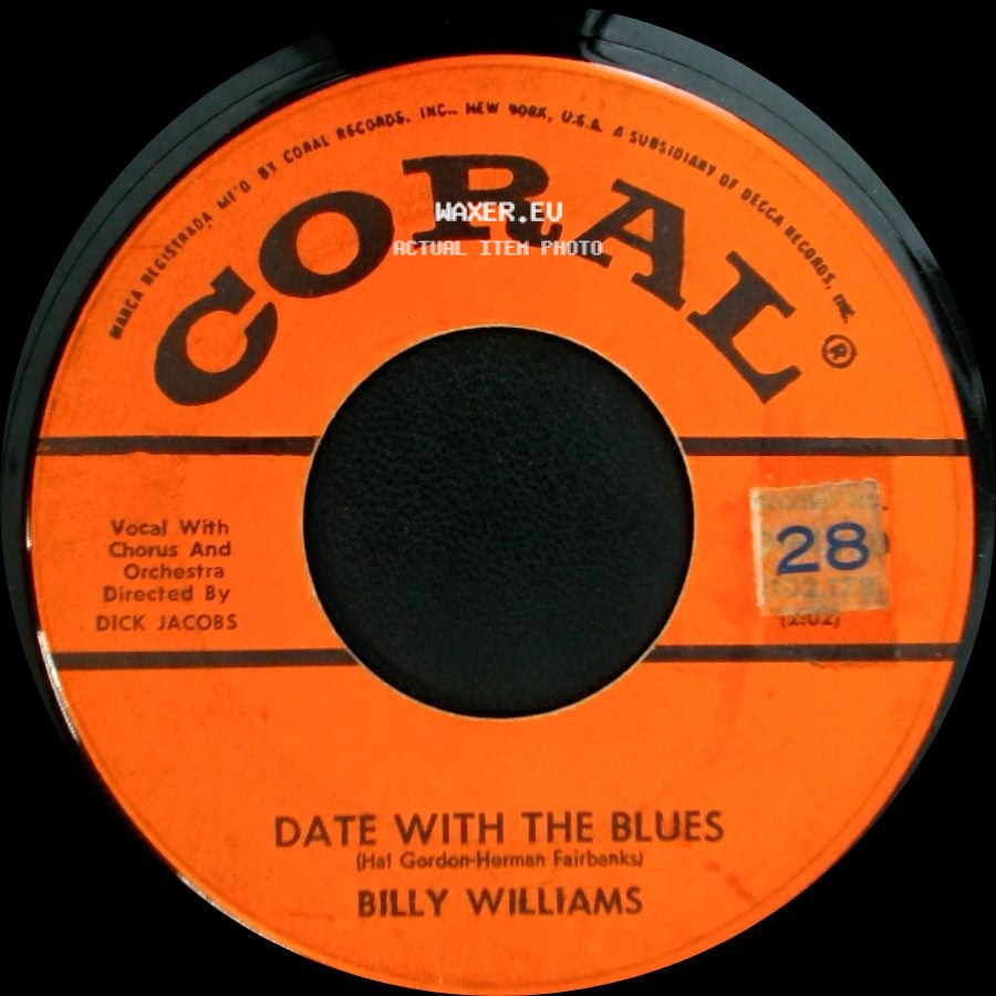 Billy Williams - Date With The Blues / I'm Gonna Sit Right Down And Write Myself A Letter side A