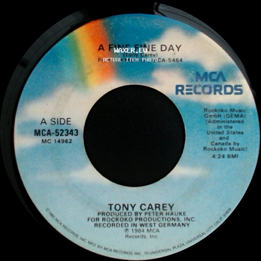 Tony Carey - A Fine Fine Day / Say It's All Over side A