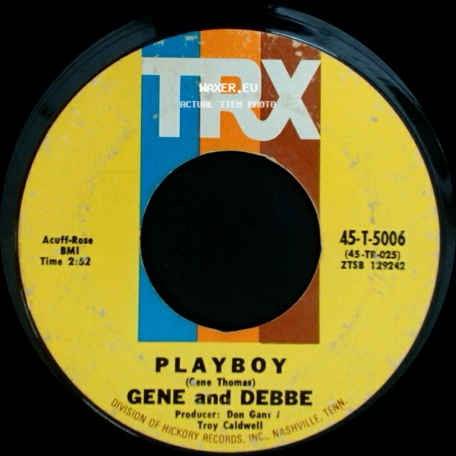 Gene And Debbe - Playboy / I'll Come Running side A