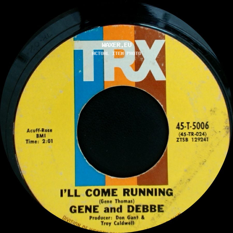 Gene And Debbe - Playboy / I'll Come Running side B
