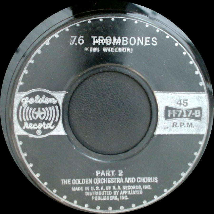 The Golden Orchestra And Chorus - 76 Trombones / 7.6 Trombones (M. Willson) Part 2 side B