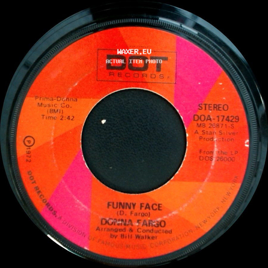 Donna Fargo - How Close You Came (To Being Gone) / Funny Face side B