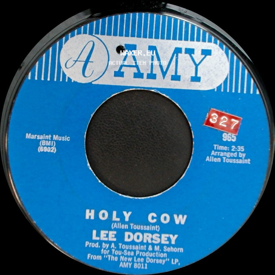 Lee Dorsey - Operation Heartache / Holy Cow side B