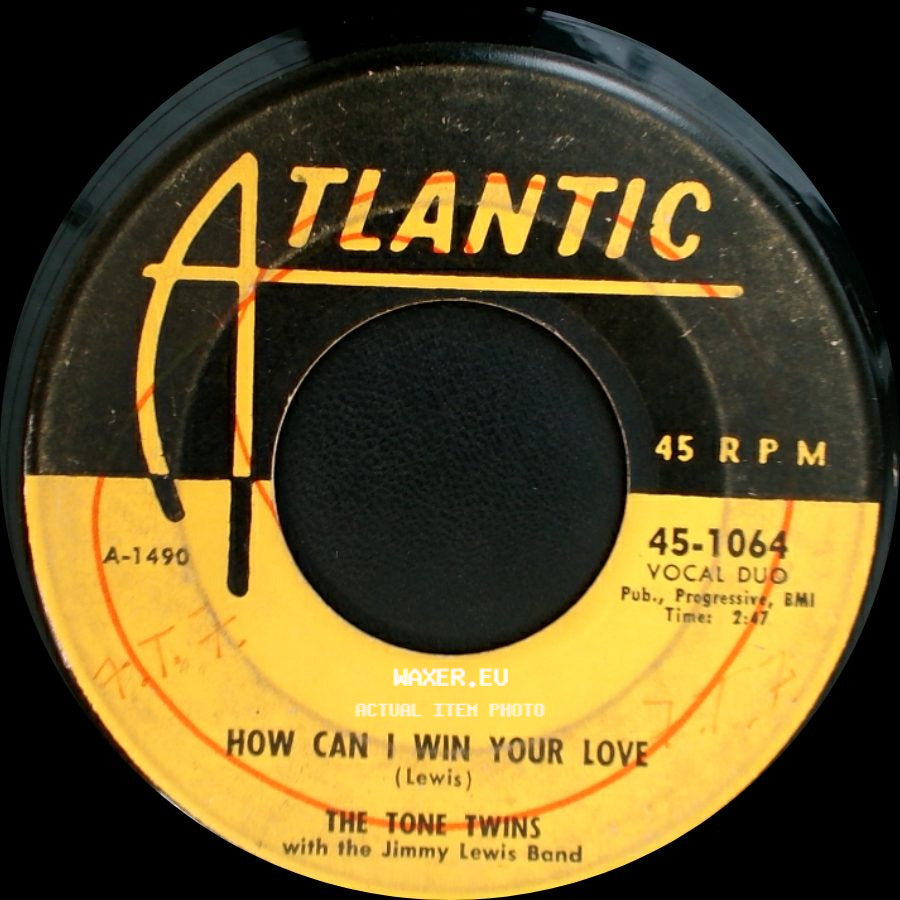 The Tone Twins - How Can I Win Your Love / Hey Pretty Girl side A