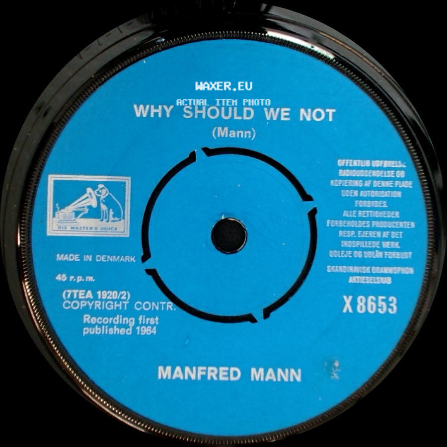 Manfred Mann - Why Should We Not / Sha La La side A
