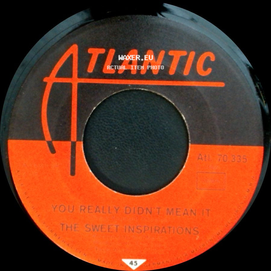 The Sweet Inspirations - What The World Needs Now Is Love / You Really Didn't Mean It side B
