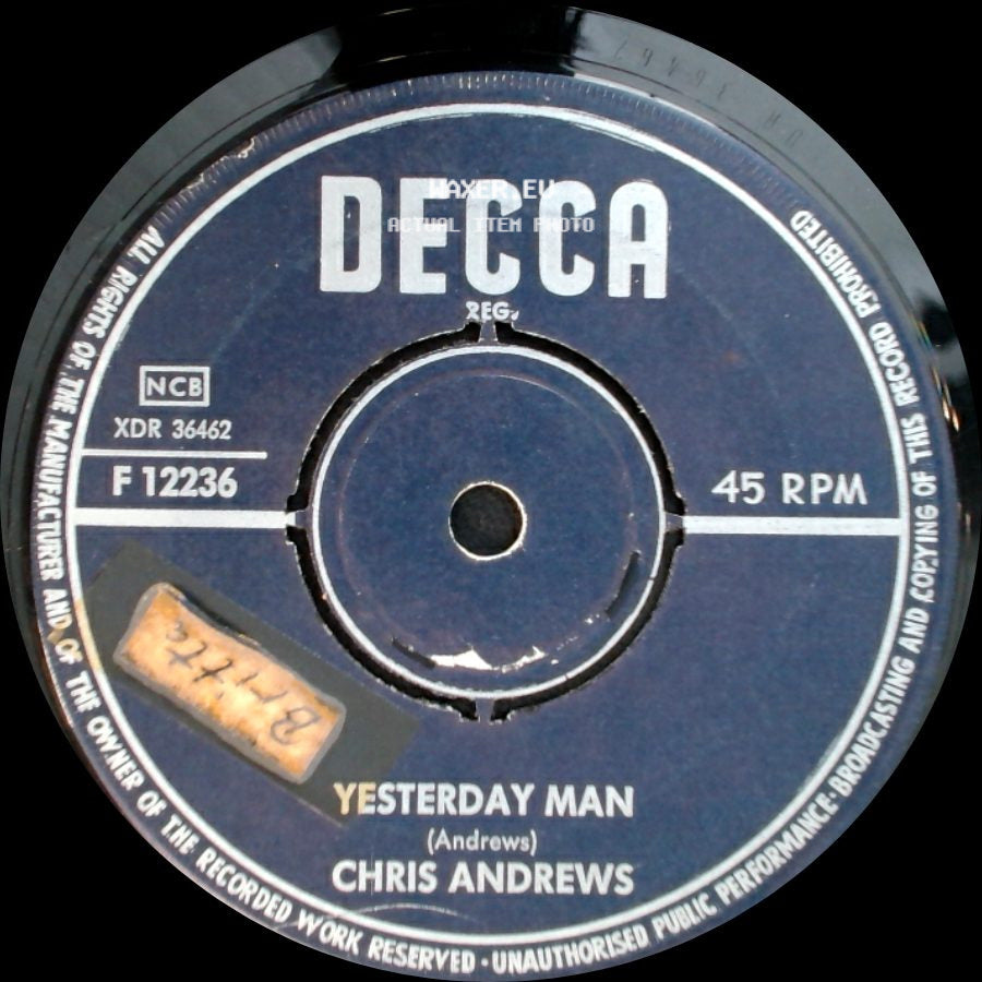 Chris Andrews - Too Bad You Don't Want Me / Yesterday Man side B