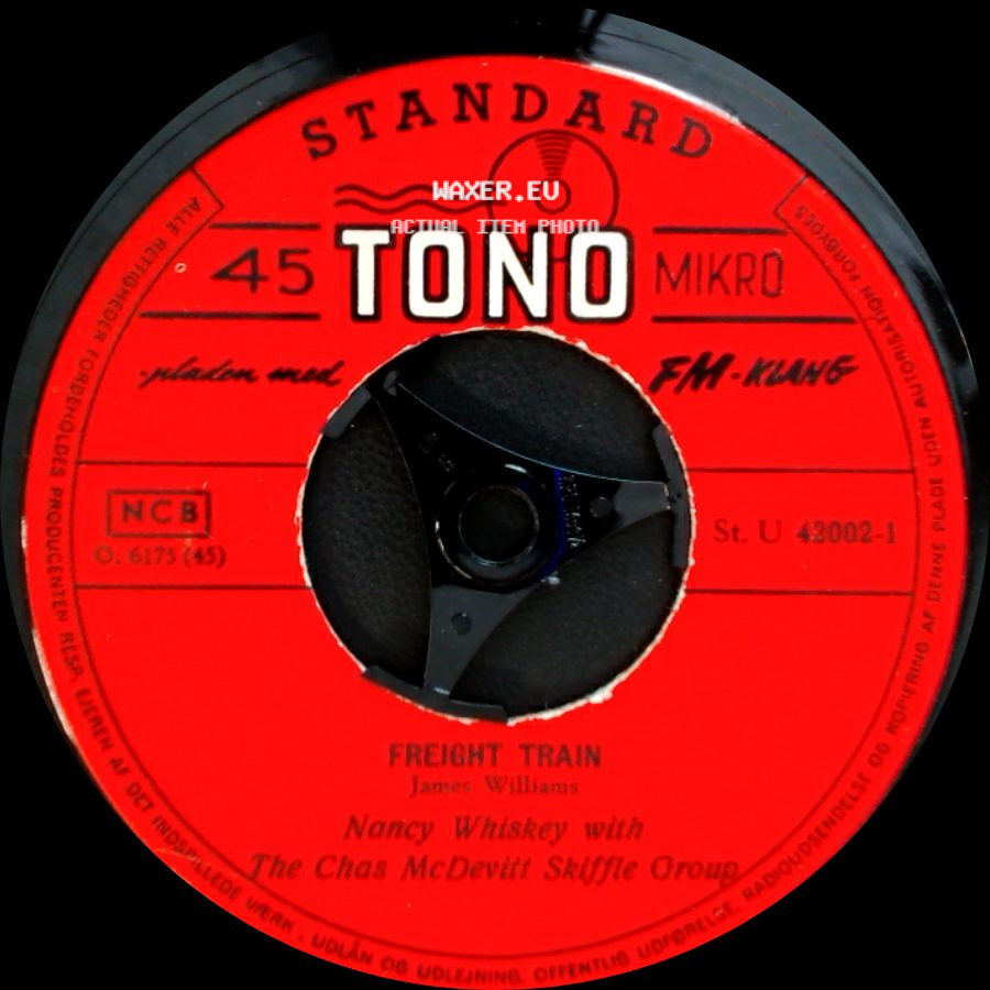 The Chas Mcdevitt Skiffle Group / Nancy Whiskey With The Chas Mcdevitt Skiffle Group - The Cotton Song / Freight Train side B