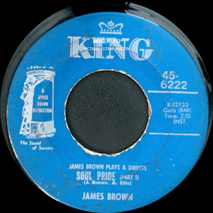 James Brown - Soul Pride (Part 1) / Soul Pride (Part 2) side A